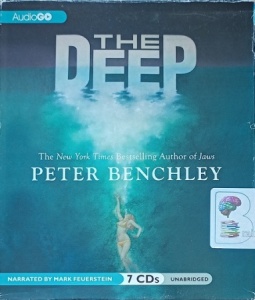 The Deep written by Peter Benchley performed by Mark Feuerstein on Audio CD (Unabridged)